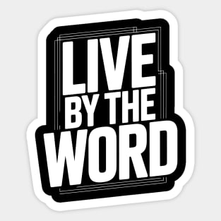 Live By The Word Christian Gift Sticker